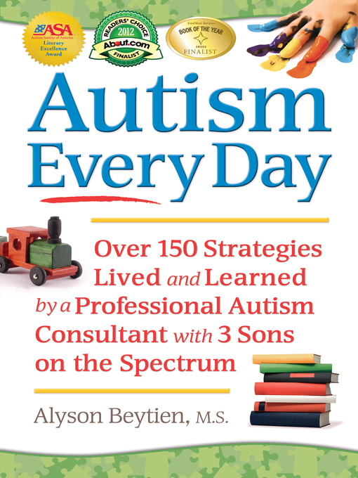 Title details for Autism Every Day by Alyson Beytien - Available
